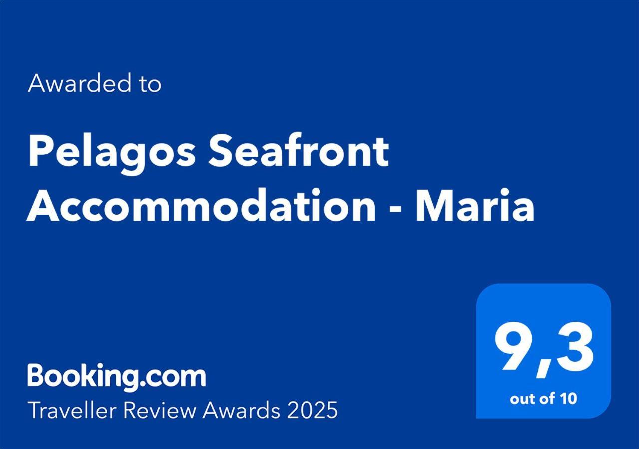 Pelagos Seafront Accommodation - Maria Myrties Exteriör bild